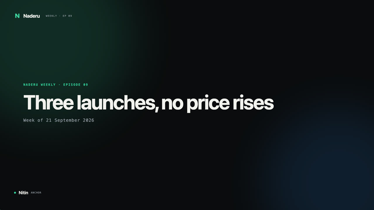 Three launches, no price rises
